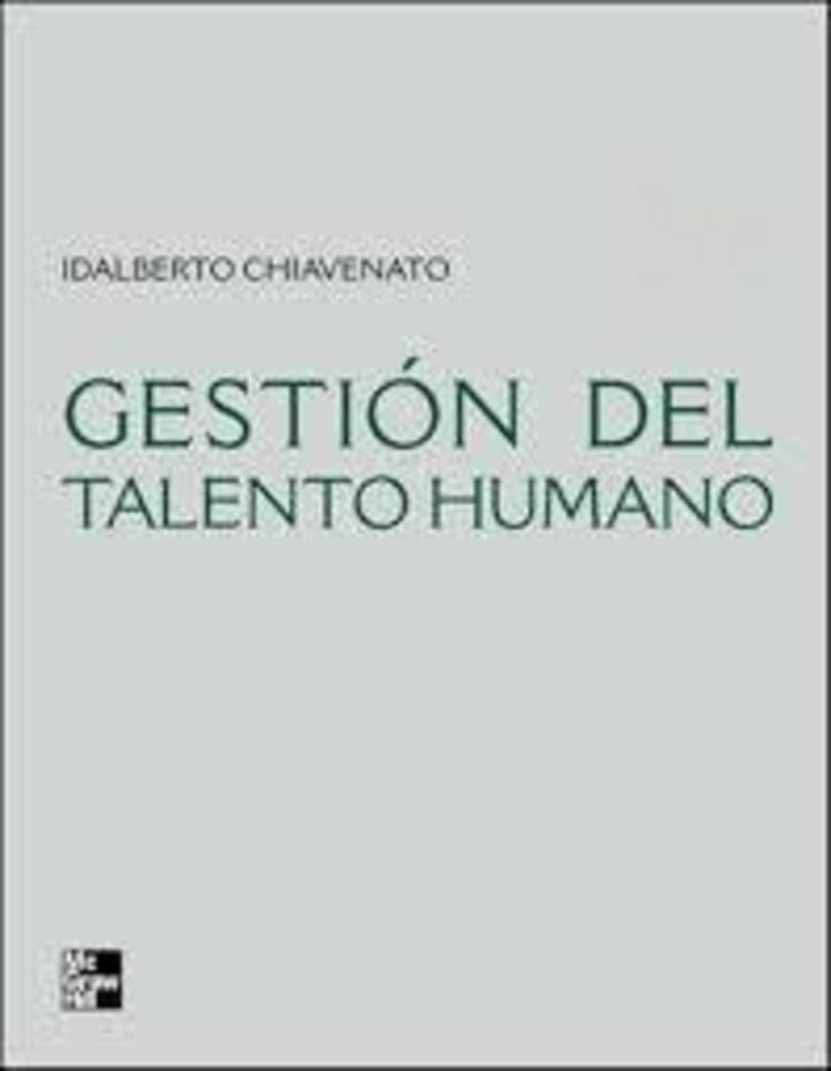 gestion del talento humano 3ed | Idalberto Chiavenato