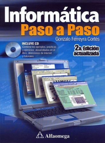 INFORMATICA PASO A PASO 2ED ACTUALIZADA | Gonzalo Ferreyra Cortés