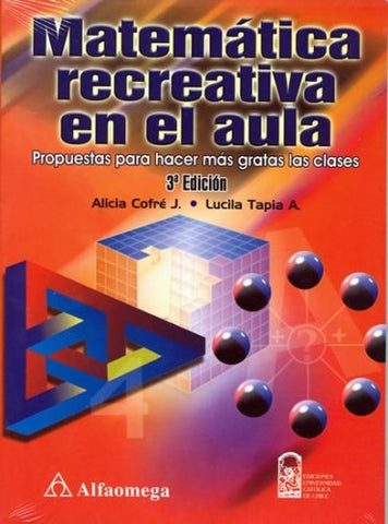 MATEMATICA RECREATIVA EN EL AULA.. | ALICIA COFRE