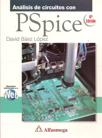 ANALISIS DE CIRCUITOS CON PSPICE  | DAVID BAEZ LOPEZ