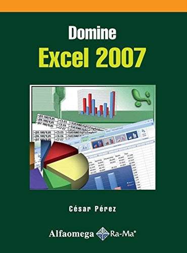 Domine EXCEL 2007 (Spanish Edition) | César Pérez