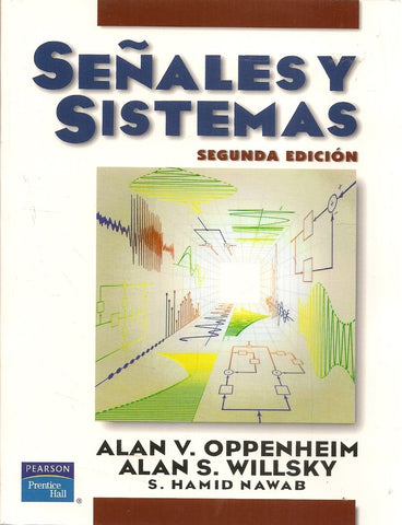 SEÑALES Y SISTEMAS | Alan Oppenheim