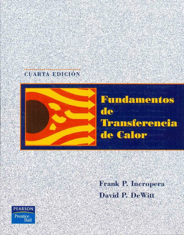 Fundamentosd de transferencia de calor | Frank Incropera