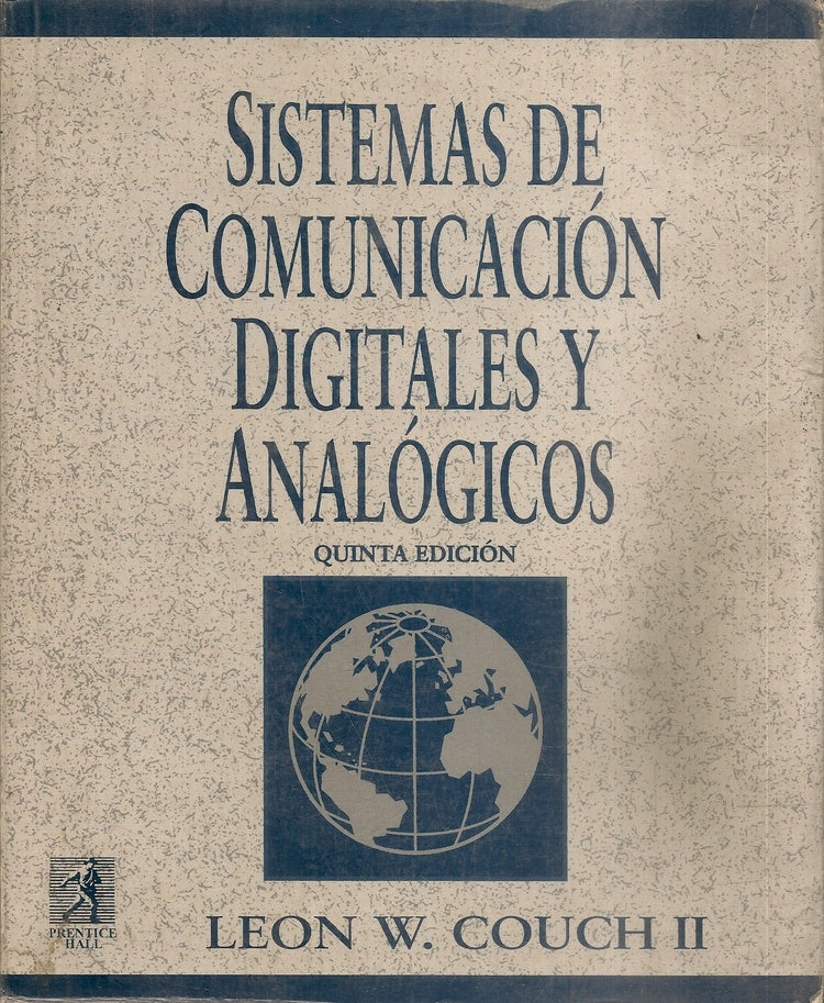 SISTEMA DE COMUNICACIÓN DIGITALES Y ANALÓGICOS | LEON W. COUCH II