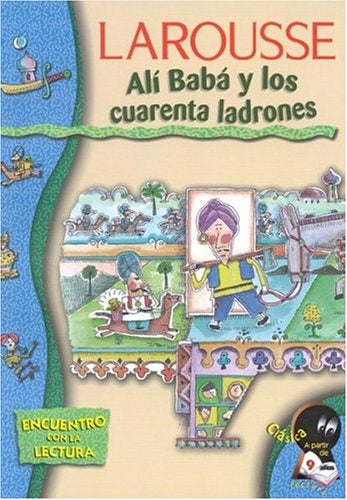 Ali Baba y los cuarenta ladrones (Encuentro con la Lectura) (Spanish Edition)