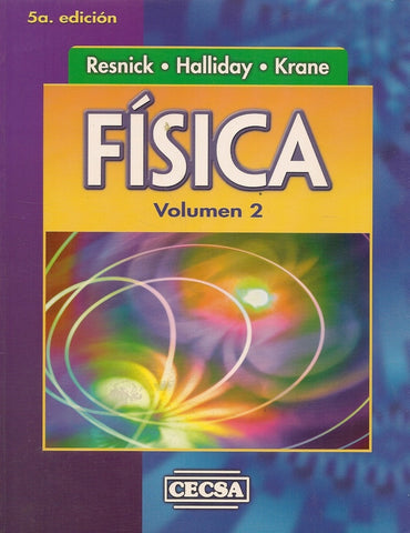 FISICA VOLUMEN 2.. | Resnick, Halliday y otros