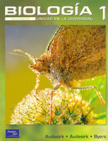 BIOLOGÍA 1. UNIDAD EN LA DIVERSIDAD.. | Audesirk , Audesirk