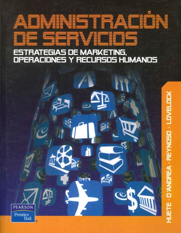 Administración de Servicios  | Huerte. D Andrea. Reynoso
