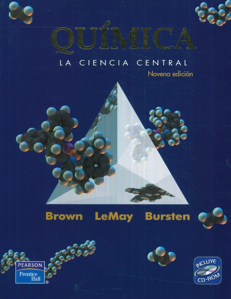 QUIMICA. LA CIENCIA CENTRAL.. | TheodoreE Brown