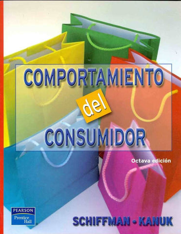 Comportamiento del consumidor 8va ed | Schiffman