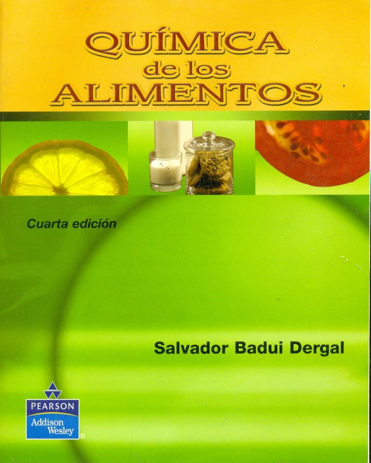 Quimica de los alimentos  | Salvador  Badui
