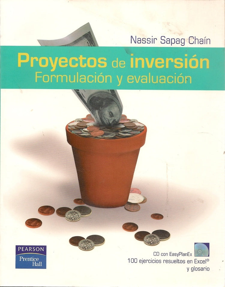 Proyectos de inversión. Formulación y evaluación | Nassir Sapag Chain