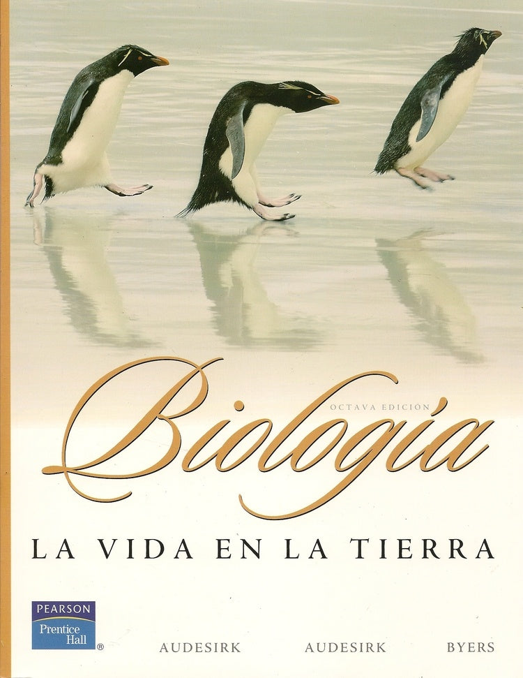 BIOLOGIA. LA VIDA EN LA TIERRA.. | Teresa  Audesirk