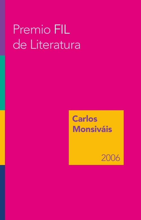 Premio FIL de Literatura en Lenguas Romances 2006 | Carlos Monsiváis