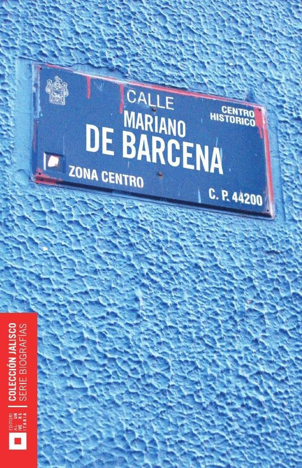 Mariano Santiago de Jesús de la Bárcena Ramos | Anabel Velasco Reynaga