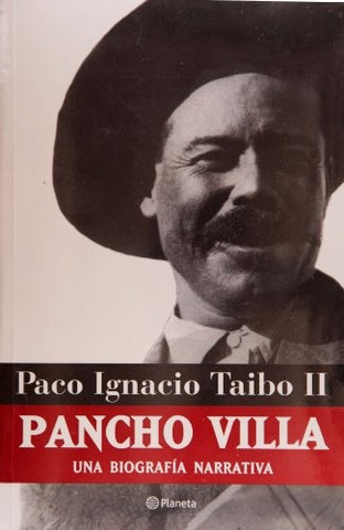 PANCHO VILLA | Paco Ignacio Taibo II
