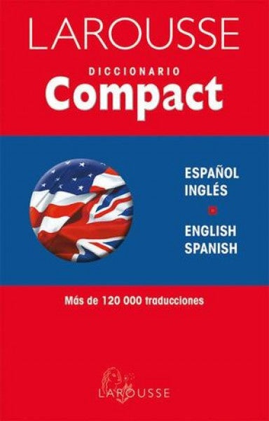 Larousse Diccionario compact Español - Ingles