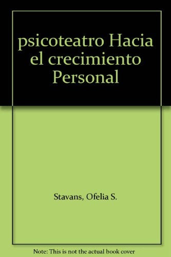 PSICOTEATRO | OFELIA S. STAVANS