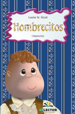 Hombrecitos | Louise May Alcott
