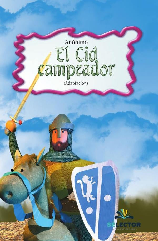 El Cid Campeador | Anônimo, Anônimo