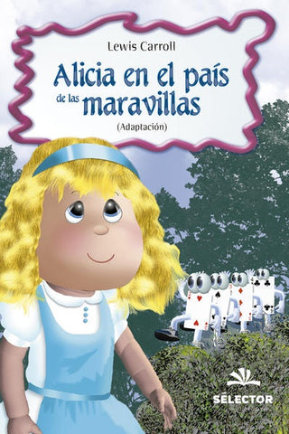 Alicia en el país de las maravillas | Lewis Carroll