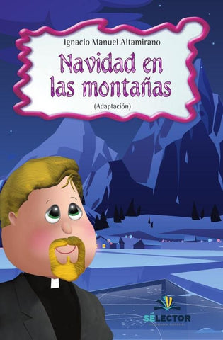 Navidad en las montanas | Ignacio Manuel Altamirano