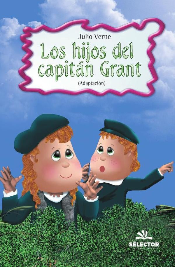 Los hijos del capitán Grant | Julio Verne