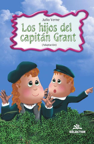 Los hijos del capitán Grant | Julio Verne