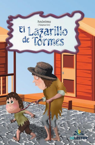 El Lazarillo de Tormes | Anónimo, Anônimo