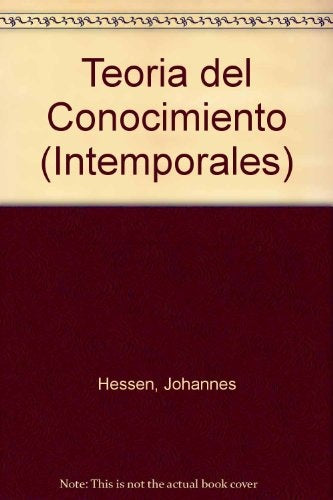TEORIA DEL CONOCIMIENTO | JOHANNES HESSEN