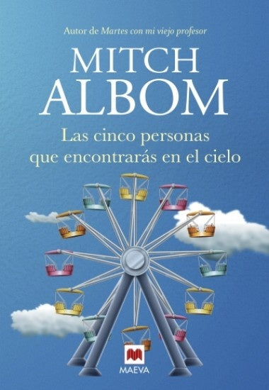 CINCO PERSONAS QUE ENCONTRARAS EN EL CIELO (CON DETALLES).. | MITCH ALBOM