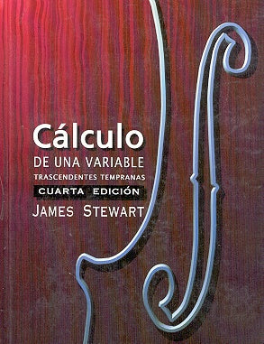 Calculo de una Variable: Trascendentes Tempranas (Spanish Edition) | James Stewart