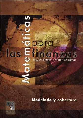 MATEMATICAS PARA LAS FINANZAS | JOSEPH STAMPFLI