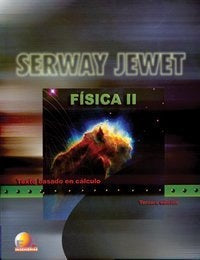Fisica vol. 2 TERCERA EDICION* | Serway, Jewett Jr.
