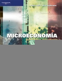 MICROECONOMÍA. PRINCIPIOS Y APLICACIONES. 3 ED. | Robert E. y Taylor  Jhon B. Hall