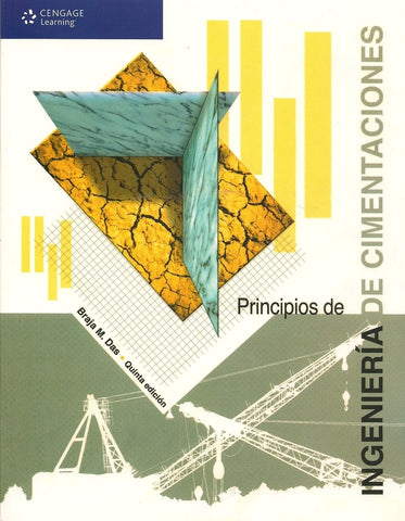 PRINCIPIOS DE INGENIERÍA DE CIMENTACIONES | Braja M. Das