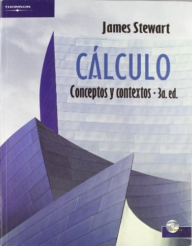 CALCULO. CONCEPTOS Y CONTEXTOS.. | James Stewart