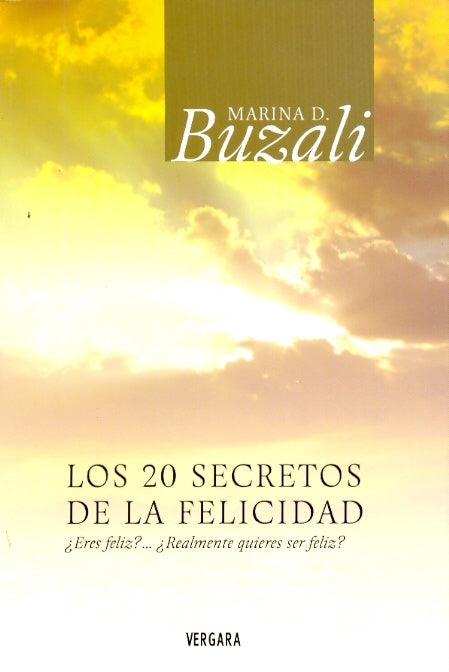LOS 20 SECRETOS DE LA FELICIDAD.. | Marina David Buzali