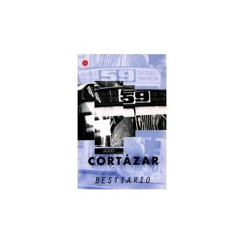 BESTIARIO | JULIO CORTÁZAR