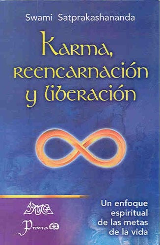 Karma, reencarnación y liberación