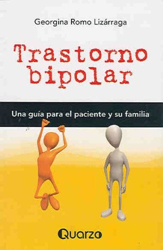 Trastorno bipolar  | Georgina  Romo Lizarraga