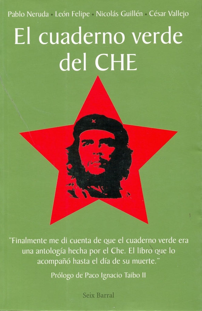 CUADERNO VERDE DEL CHE.. | PacoIgnacioTaibo II
