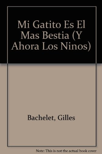 MI GATITO ES EL MAS BESTIA | GILLES BACHELET