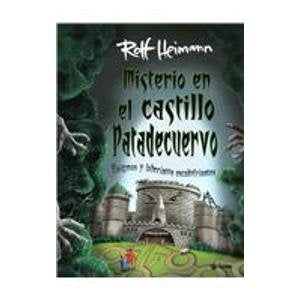 MISTERIO EN EL CASTILLO PATADECUERVO | ROLF HEIMANN