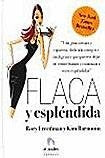 FLACA Y ESPLENDIDA | R. / BARNOUIN  K. FREEDMAN