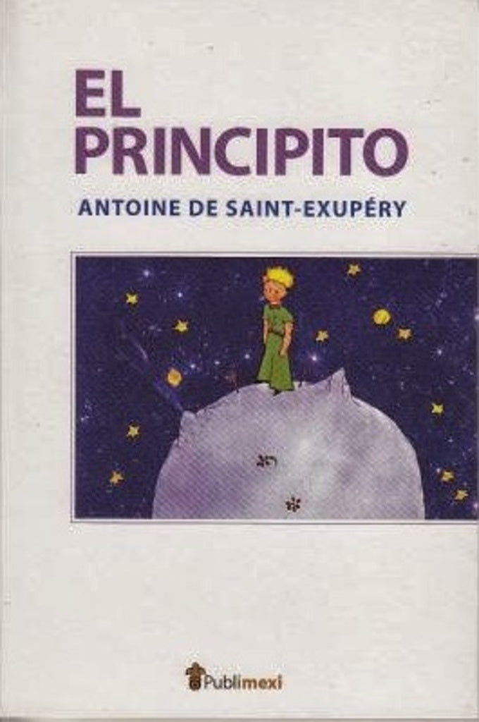 El principito | Antoine de Saint-Exupery