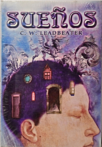 SUEÑOS.. | Charles W. Leadbeater