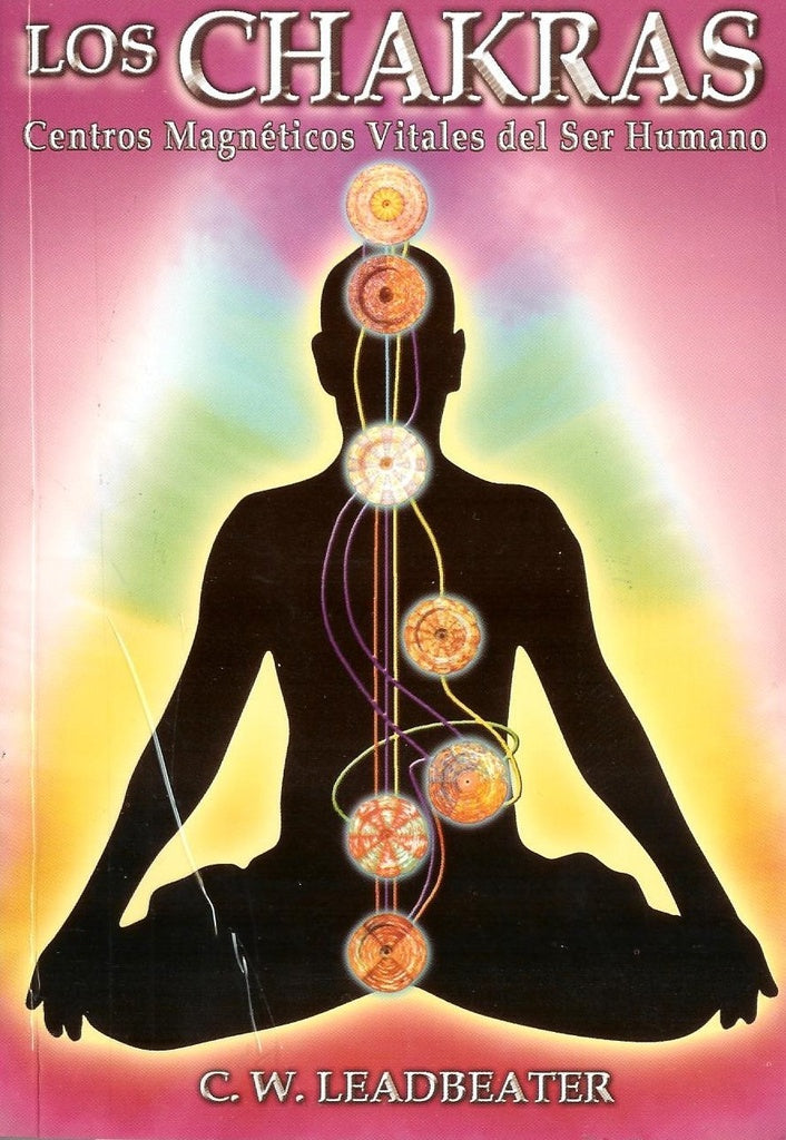 Los chakras | Charles W. Leadbeater