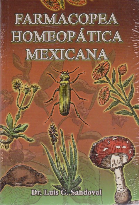 FARMACOPEA HOMEOPÁTICA MEXICANA.. | Luis G. Sandoval