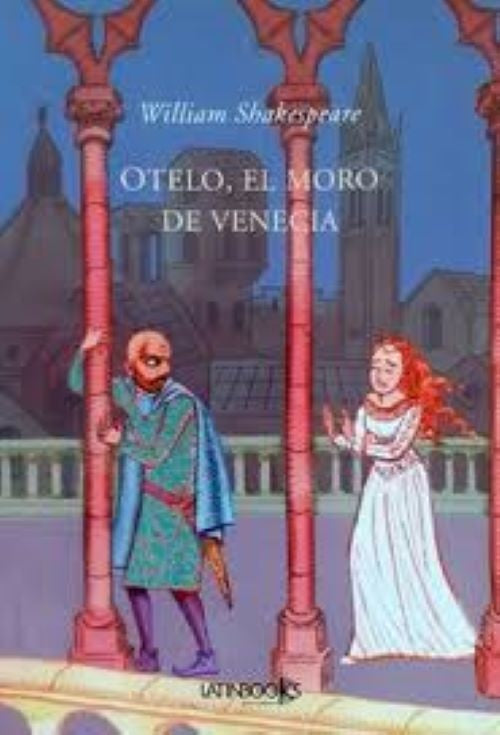 OTELO, EL MORO DE VENECIA | William Shakespeare